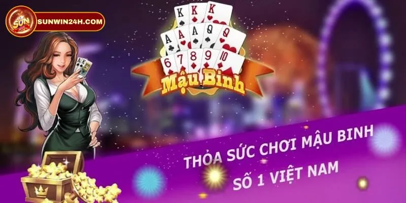 Giới thiệu game bài đổi thưởng Mậu binh Sunwin